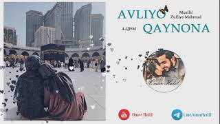 Avliyo qaynona 4-QISM | Авлиё қайнона