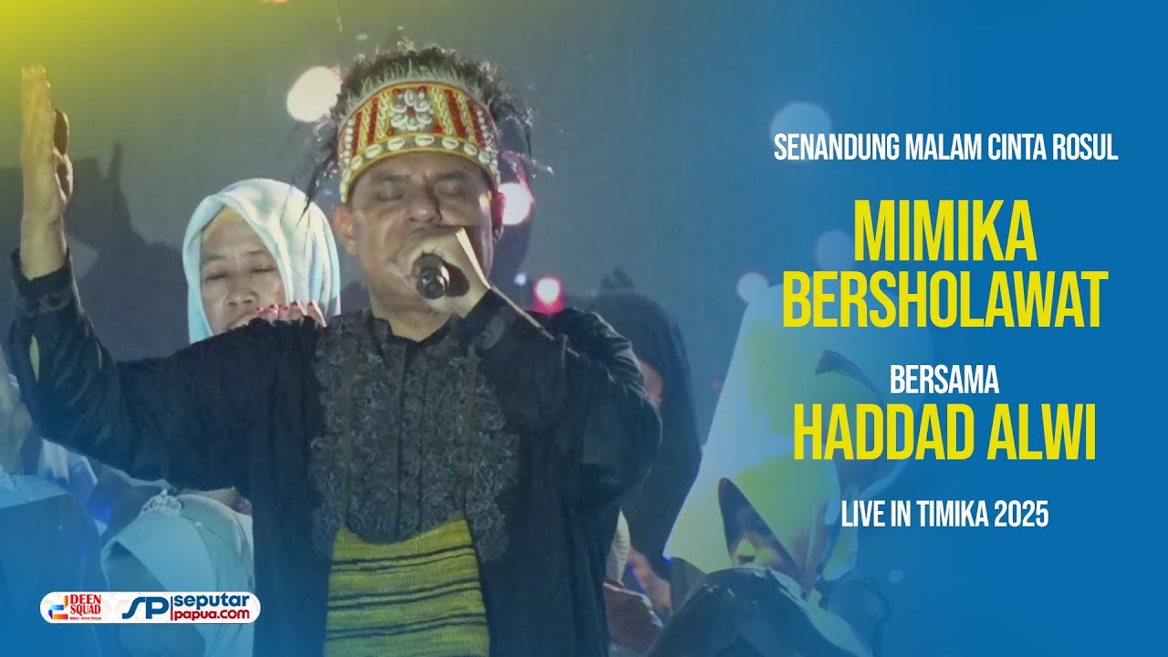 Mimika Bersholawat Bersama Haddad Alwi