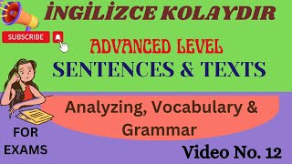 C Seviye İleri İngilizce - Cümleler, Kelimeler Ve Gramer - Sınavlara Yardımcı Video No. 12