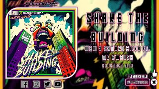 W&W x Sandro Silva & MC Ambush - Shake The Building (Extended Mix)