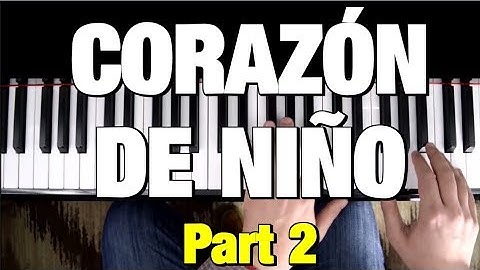 Thumbnail of CORAZON DE NIÑO - PIANO TUTORIAL - RAUL DI BLASIO (PART 2 of 4)