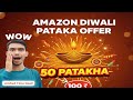 🔥 Amazon Diwali Pathaka Offer 2025 | Biggest Festive Sale of the Year 🪔 | Diwali offer 2025 #diwali 