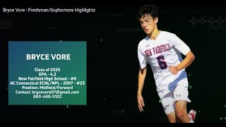 Bryce Vore - Cl Of 2025 - Freshmansophomore Highlights