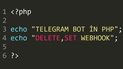 صنع بوت تيلجرام بلغة php | عمل  ويب هوك ، وحذفه 1| (4) telegram bot in php | set webhook & delete