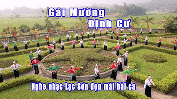 Xem gái Mường Định Cư nhảy dân vũ và nghe nhạc Lạc Sơn đẹp mãi bài ca