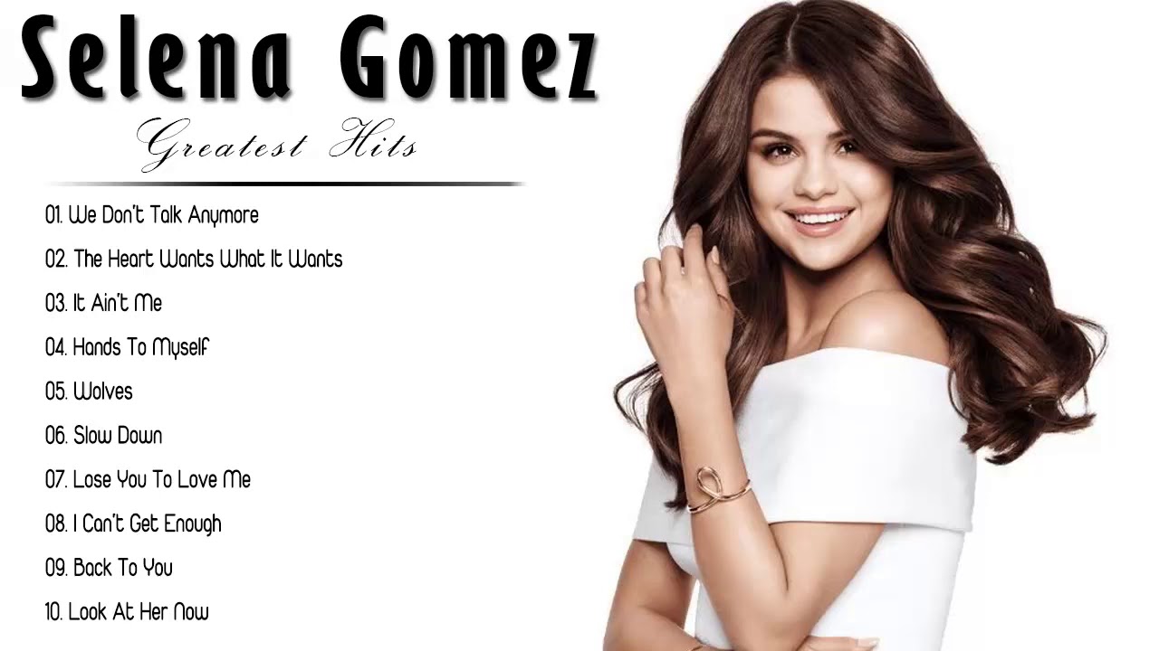 セレーナ ゴメス 人気曲 おすすめの名曲 Selena Gomez Best Songs 5 Youtube