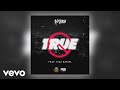 Mayorkun - True (Official Audio) ft. Kizz Daniel