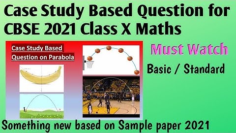 Case Study Based Question I Class 10 I Maths I CBSE Board Exam 2021 I Mathematics by Sonika