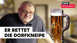 Dorf ohne Gastronomie - Wenn die letzte Kneipe schließen muss