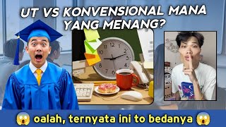 Perbedaan UT (Universitas Terbuka) dan Universitas Biasa (Konvensional) - Universitas Terbuka Perbedaan UT (Universitas Terbuka) dan Universitas Biasa (Konvensional) - Universitas Terbuka