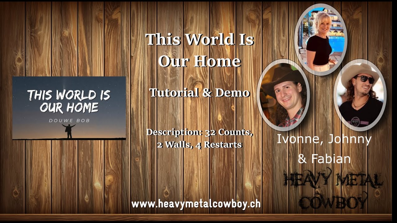 This World Is Our Home - Tutorial & Demo (Line Dance)