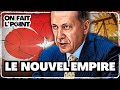 Mais  quoi joue la turquie  analyse gostratgique  on fait lpoint