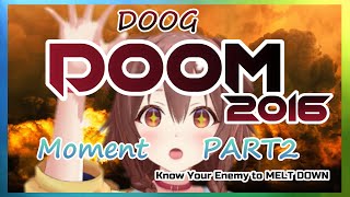 【ENG SUB】korone inugami DOOM 2016 PART2（DOOG）Hololive