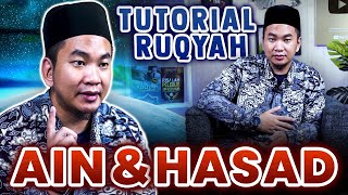 TUTORIAL RUQYAH AIN \u0026 HASAD