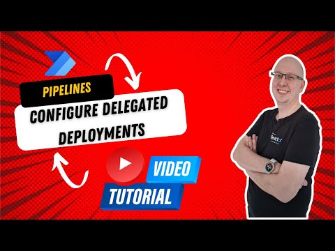 Delegated Deployments for Pipelines - Full Guide