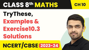Visualising Solid Shapes - Examples & Exercise10.3 Solutions | Class 8 NCERT Maths Chapter 10
