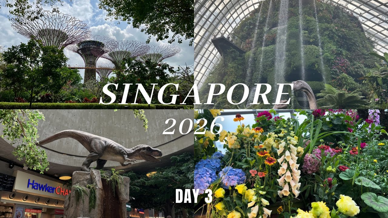 LaVi Travels: SG’26 Gardens by the Bay