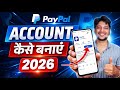 Paypal Account Kaise Banaye 2026 | How To Create Paypal Account | Paypal Personal Account