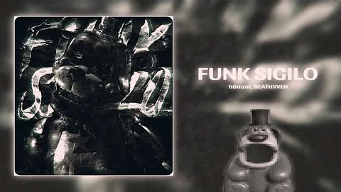 h6itam - FUNK SIGILO (Slowed + Reverb)
