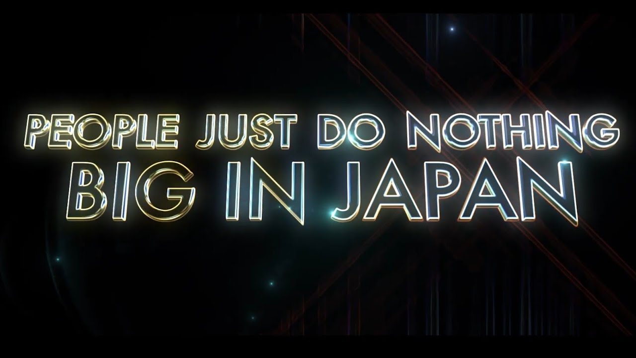 People Just Do Nothing: Big In Japan "Trailer" - YouTube