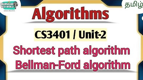 Bellman-Ford algorithm in shortest path in algorithms tamil||CS3401||Anna University. #algorithms
