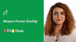 Zoho Desk - Müşteri Portalı Özelliği