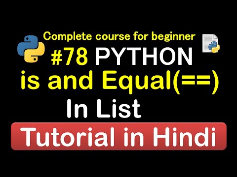 #78 List are equal or not Equal method in python// Complete Python ...