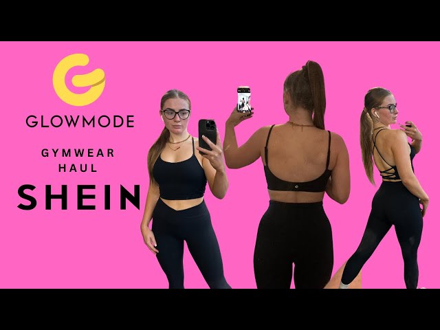 GLOWMODE GYMWEAR UNBOXING AND TRY ON HAUL (shein) 