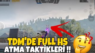 Tdm De Nasil Hs Atilir Hs Atma Takti̇kleri̇ Doğru Mu Yalan Mi?