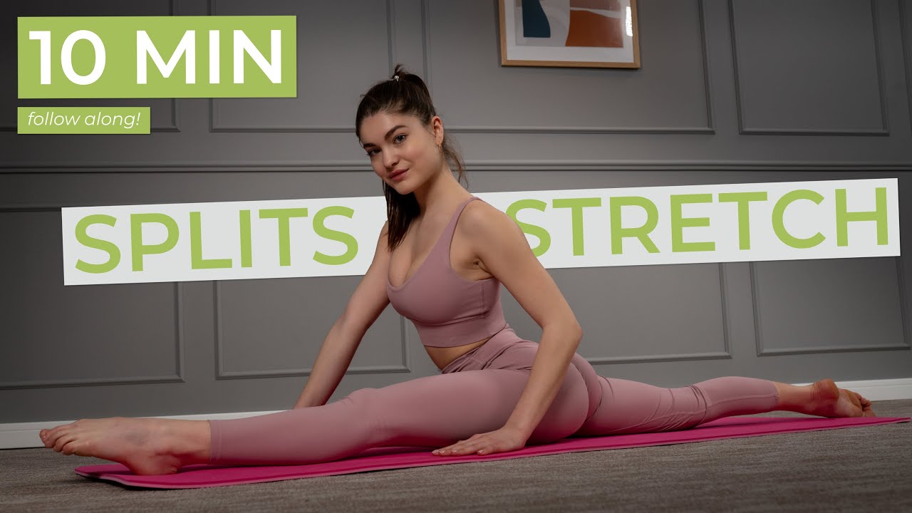SPLITS STRETCHES - 10 minutes of stretch exercises to get your splits ...