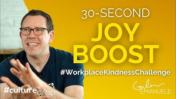The Workplace Kindness Challenge | #culturedrop | Galen Emanuele