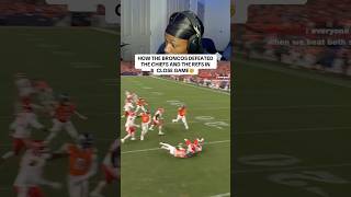 The Broncos Defeat The Chiefs And The Refs Part 2