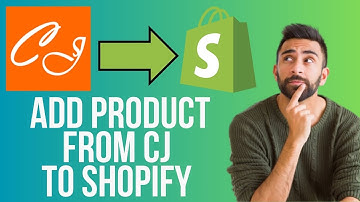 How To Add Products From CJ Dropshipping To Shopify | 2025 Tutorial