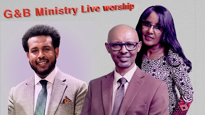 G&B Ministry Live Worship at Dallas TX Ethiopian Evangelical Church  Oct 2025