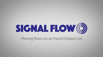 Signal Flow FAQ - Moving Rows on an input/output list