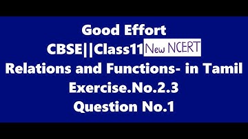 Class11 Relations and Function||Chapter no2 ||Exercise.no.2.3Q1|| New NCERT|| - in Tamil
