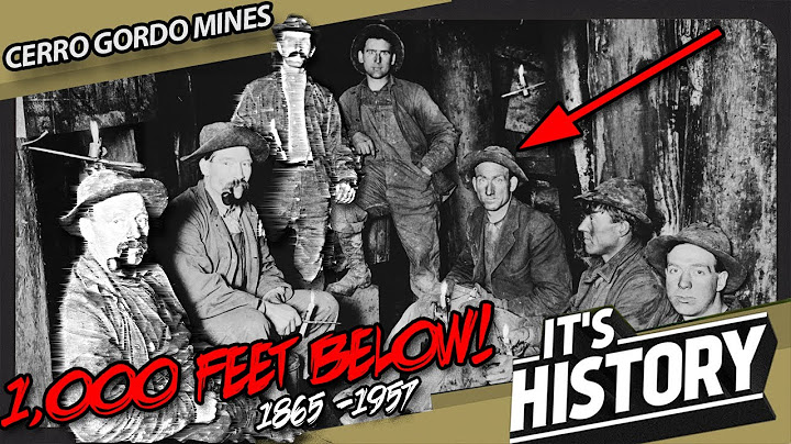 Ghost Town Living - The History of Cerro Gordo Mines  - IT'S HISTORY