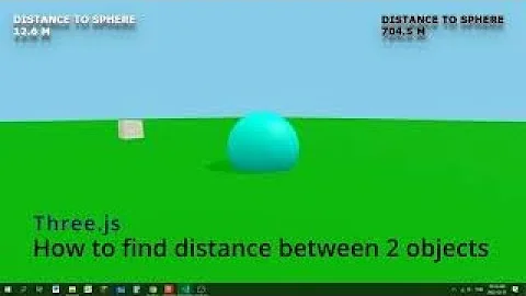 18b How to find distance between 2 objects three.js
