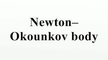 Newton–Okounkov body