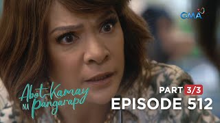 Abot Kamay Na Pangarap: Ang pagpapatumba ni Moira kay Carlos! (Full Episode 512 - Part 3/3)