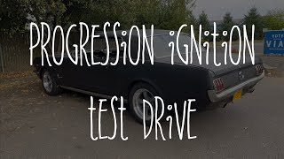 Test Drive after Progression Ignition Install