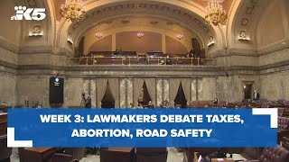 Lawmakers debate tax, abortion, road safety measures in week 3