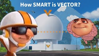 How Smart is Vector?