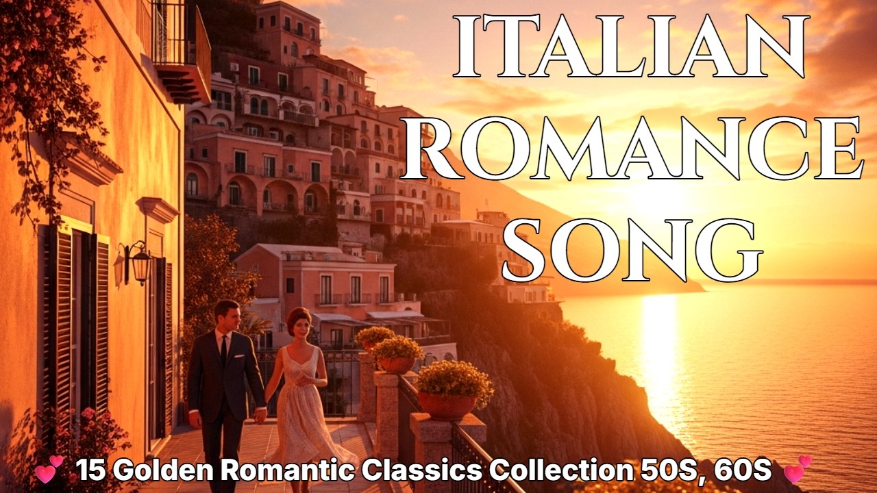 🎶 “1960s Italian Love Songs Playlist – Timeless Romantic Classics from Italy’s Golden Music Era” 💕