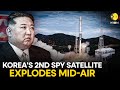 North Korean spy satellite explodes soon after launch; what went wrong? | WION Originals
