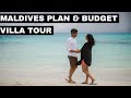How to plan a trip to Maldives | Water Villa Tour | Centara Ras Fushi Resort | Full Budget and Plan