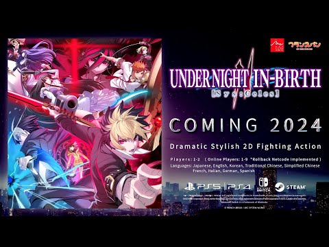 『UNDER NIGHT IN-BIRTH II Sys:Celes』Teaser Trailer at EVO2023