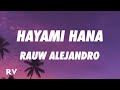 Rauw Alejandro - Hayami Hana (Letra/Lyrics)