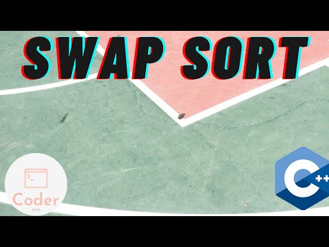 Swap sort || Part of the c++ sorting series