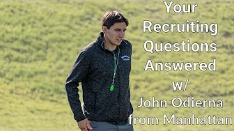 Manhattan Lacrosse Coach John Odierna Answers Your Recruiting Questions